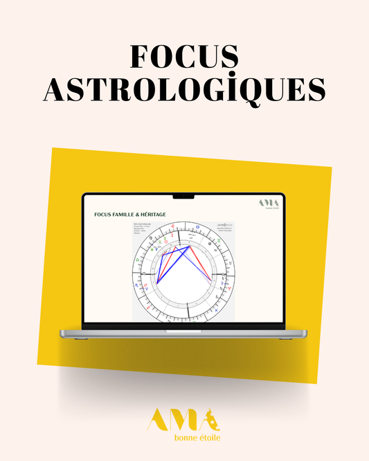 Les 8 Focus – Études astrologiques ciblées